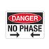 Danger No Phase - 10" x 14" Sign